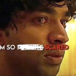 Im so fing scared