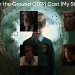 The Hole in the Ground (2019) Cast (My Style)