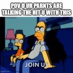 ur cooked | POV U UR PARNTS ARE TALKING THE HIT U WITH THIS | image tagged in gifs,real life | made w/ Imgflip video-to-gif maker