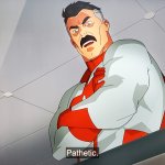 Omniman Pathetic meme