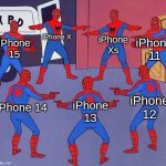 iPhone in a nutshell | iPhone Xs; iPhone 11; iPhone X; iPhone 15; iPhone 12; iPhone 14; iPhone 13 | image tagged in same spider man 7,iphone,meme | made w/ Imgflip meme maker