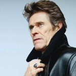 I can go with dafoe