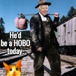 Geritol Joe hobo meme