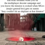 lock in sonion army | that exact moment when you on the multiplayer shooter campaign and you know the mission is cooked when MGro (major general bro) gets on summ "they couldn't hit an elephant at that distance" | image tagged in gifs,memes,funny,funny memes,robotnik | made w/ Imgflip video-to-gif maker
