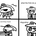 Disgusting