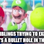 I can explain!!! | The siblings trying to explain why there's a bullet hole in the window | image tagged in gifs,funny,memes,super mario,siblings,nintendo | made w/ Imgflip video-to-gif maker