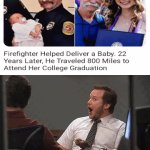 Firefighter | image tagged in gifs,blank white template,memes,graduation,baby,college | made w/ Imgflip video-to-gif maker