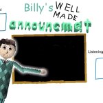 Billy_Is_Basic's announment temp meme