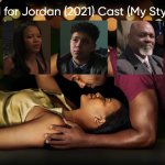A Journal for Jordan (2021) Cast (My Style)