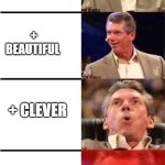 gf | got a gf; + beautiful; + clever; SUPPORTIVE | image tagged in mcman | made w/ Imgflip meme maker
