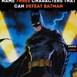 who can beat batman