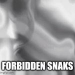 mmm yummy | forbidden snaks | image tagged in gifs,cool,funny,funny memes,memes | made w/ Imgflip video-to-gif maker
