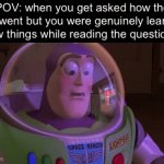 Supercell vs Flick7 1/3 (whoever gets more total upvotes wins) | POV: when you get asked how the test went but you were genuinely learning new things while reading the questions: | image tagged in gifs,funny,memes,funny memes,relatable | made w/ Imgflip video-to-gif maker