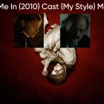 Let Me In (2010) Cast (My Style)