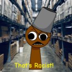 Brud_Society Brud saying That's Racist!