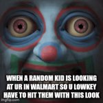 -(O_O)- | When a random kid is looking at ur in walmart so u lowkey have to hit them with this look | image tagged in gifs,boo,scary,meme,that kid,dead | made w/ Imgflip video-to-gif maker
