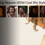 The Young Messiah (2016) Cast (My Style)