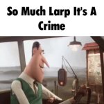 So Much Larp It's A Crime meme