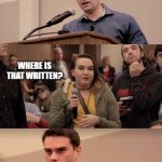 It's always in the name | the cease fire is over; where is that written? in the name: "cease fire" | image tagged in ben shapiro it's in the name | made w/ Imgflip meme maker