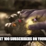 Thanos | What it feels to get 100 subscribers on your YouTube channel: | image tagged in gifs,thanos meme | made w/ Imgflip video-to-gif maker