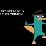 Perry Aproves