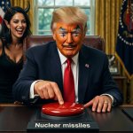 Donald Trump Orange Clown nuclear missiles