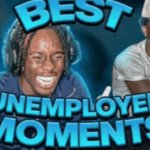 best unemployed moments