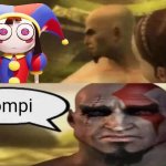 Sad Kratos | Pompi | image tagged in sad kratos,the amazing digital circus,pomni,tadc | made w/ Imgflip meme maker