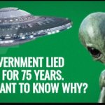 Aliens & UFOs government lied
