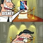 star wars | this is where i put the best star wars movie; disney; if it was good | image tagged in memes,this is where i'd put my trophy if i had one | made w/ Imgflip meme maker