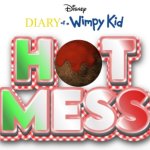 DOAWK Hot Mess Movie