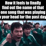 Battle of the fun streamers, round 1: „Frontman forgot his job“ template. Help me beat Flick, Philya, Supercell, and Meme Lord | How it feels to finally find out the name of that one song that was playing in your head for the past days | image tagged in gifs,celebration,song,music,battle of the fun streamers | made w/ Imgflip video-to-gif maker