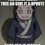 Baby Neji is waiting | image tagged in baby neji is waiting | made w/ Imgflip meme maker