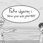 fake idgafer, I saw your ass yearnin