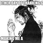 Another Day of Thanking God
