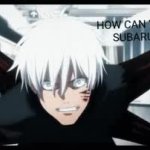 HOW CAN YOU SUBARU GIF Template
