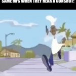 i thought you were my homie | “ill take a bullet for you”
same mfs when they hear a gunshot: | image tagged in gifs,memes,so true memes,funny,relatable,running away balloon | made w/ Imgflip video-to-gif maker