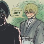 it's called aura maki meme