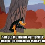 Why did we all do this? | 7-yr old me trying not to step on a crack (or I break my mama's back) | image tagged in gifs,memes,relatable,relatable memes | made w/ Imgflip video-to-gif maker