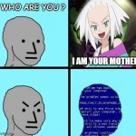 pokemon npc meltdown meme | who are you ? i am your mother | image tagged in npc blue screen,pokemon,pokemon black and white,videogames,funny memes,i am your father | made w/ Imgflip meme maker