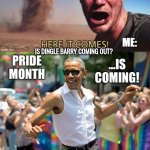 PRIDE month is coming Dingle Barry