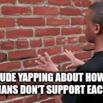 I'm talking about the guy in the gif | Some dude yapping about how black politicians don't support each other | image tagged in gifs,memes,expanding brain | made w/ Imgflip video-to-gif maker
