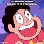 This meme does not have a title. Create a title! | that millisecond when your meme is not the top of "fun" anymore: | image tagged in gifs,bad luck hannah | made w/ Imgflip video-to-gif maker