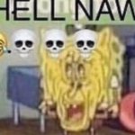 hell naw meme