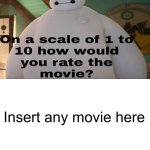 How Would You Rate This Movie? meme