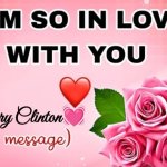 Hillary Clinton I'm in Love