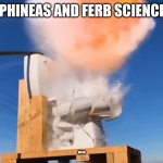 KABOOM | Average Phineas and Ferb science project; Hello | image tagged in toilet explodes | made w/ Imgflip meme maker
