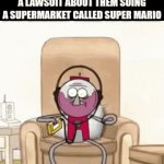 this is based on a true story | nintendo after they lose a lawsuit about them suing a supermarket called super mario | image tagged in gifs,fun,memes,nintendo | made w/ Imgflip video-to-gif maker