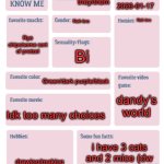 Cuz why not? | 12; CookieCRUNCHcRuMbL; they/them; 2026-01-17; Nah bro; Nah bro; Rye chips/some sort of pretzel; Bi; Green/dark purple/black; dandy’s world; Idk too many choices; i have 3 cats and 2 mice (dw the mice are safe); drawing/making Kandi/playing games | image tagged in oh wow are you actually reading these tags,well this is awkward,why is the fbi here | made w/ Imgflip meme maker