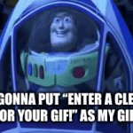 Enter a clever title for your gif! | I’m gonna put “Enter a clever title for your gif!” as my gif title! | image tagged in gifs,titles | made w/ Imgflip video-to-gif maker
